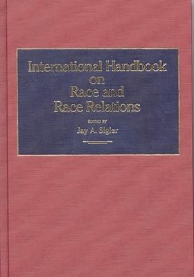 International Handbook on Race and Race Relations