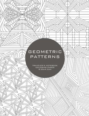 Geometric Patterns: Traveler’’s Notebook Coloring Pages