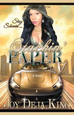 Stackin’’ Paper Part 5: Stay Schemin’’