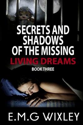 Secrets and Shadows of the Missing