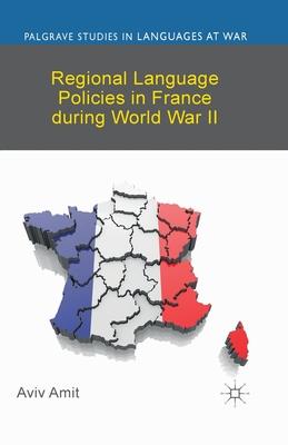 Regional Language Policies in France During World War II