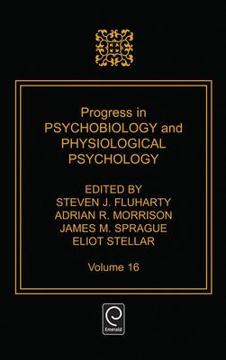 Progress in Psychobiology and Physiological Psychology