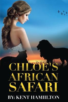 Chloe’’s African Safari