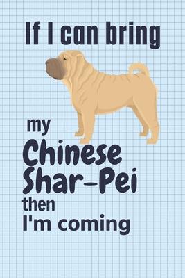 If I can bring my Chinese Shar-Pei then I’’m coming: For Chinese Shar-Pei Dog Fans