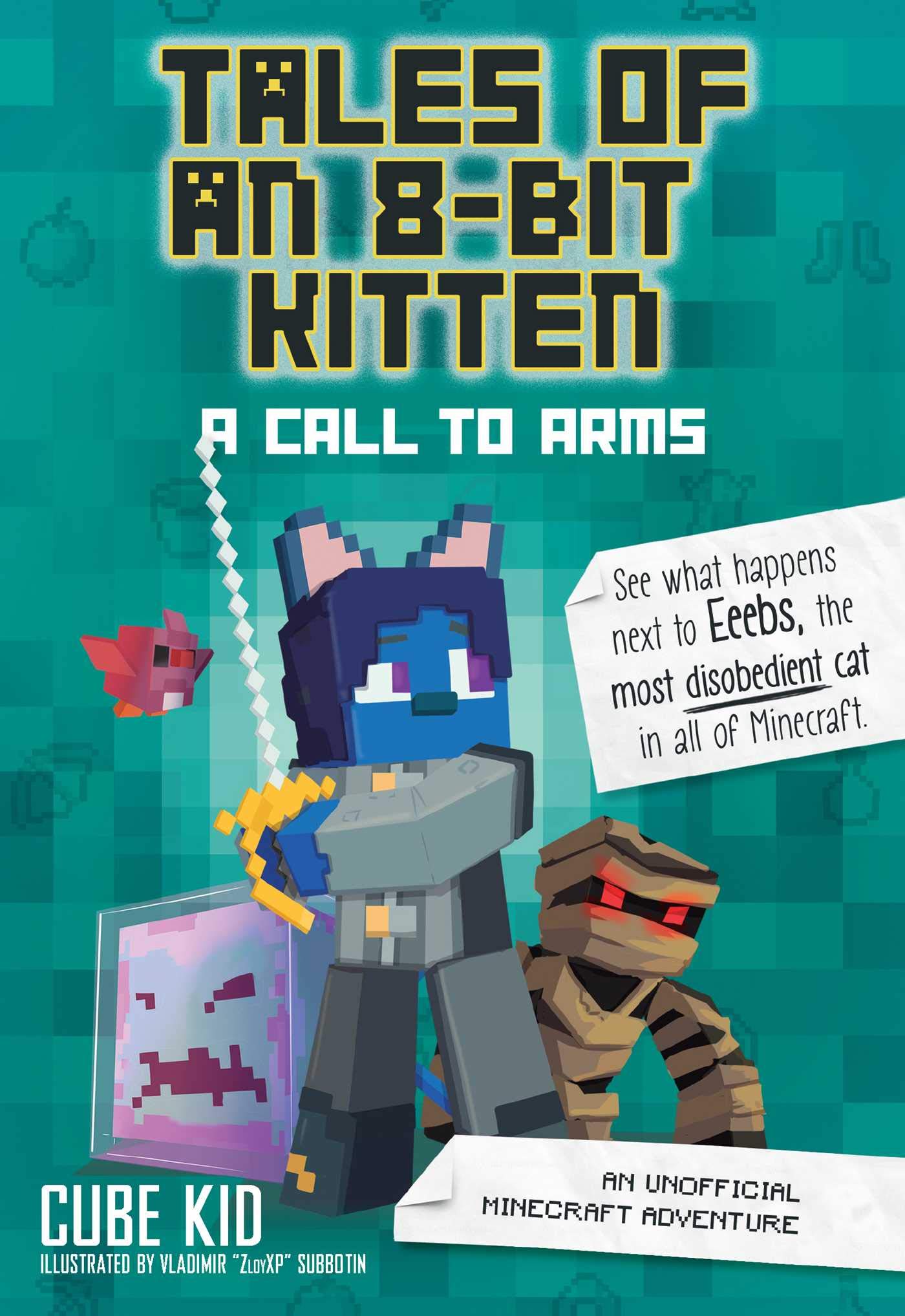 Tales of an 8-Bit Kitten (Book 2): A Call to Arms