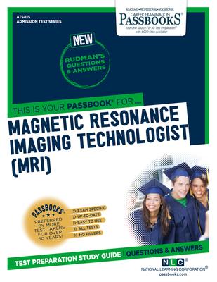 Magnetic Resonance Imaging Technologist (MRI)