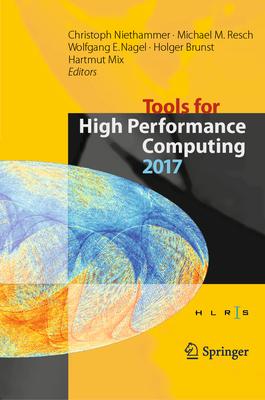 Tools for High Performance Computing 2017: Proceedings of the 11th International Workshop on Parallel Tools for High Performance Computing, September