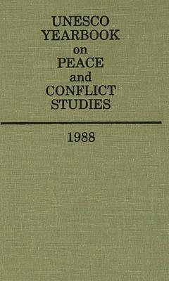 UNESCO Yearbook on Peace and Conflict Studies 1988