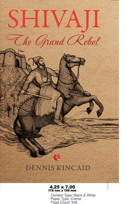 Shivaji: The Grand Rebel