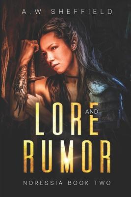 Lore And Rumor