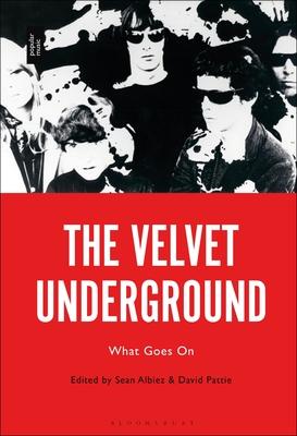 The Velvet Underground: What Goes on