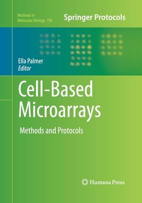 Cell-Based Microarrays: Methods and Protocols