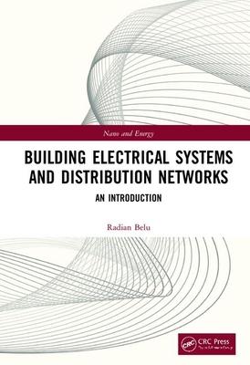 Building Electrical Systems and Distribution Networks: An Introduction