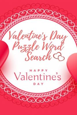 Valentine’’s Day puzzle Word Search Happy Valentine’’s Day