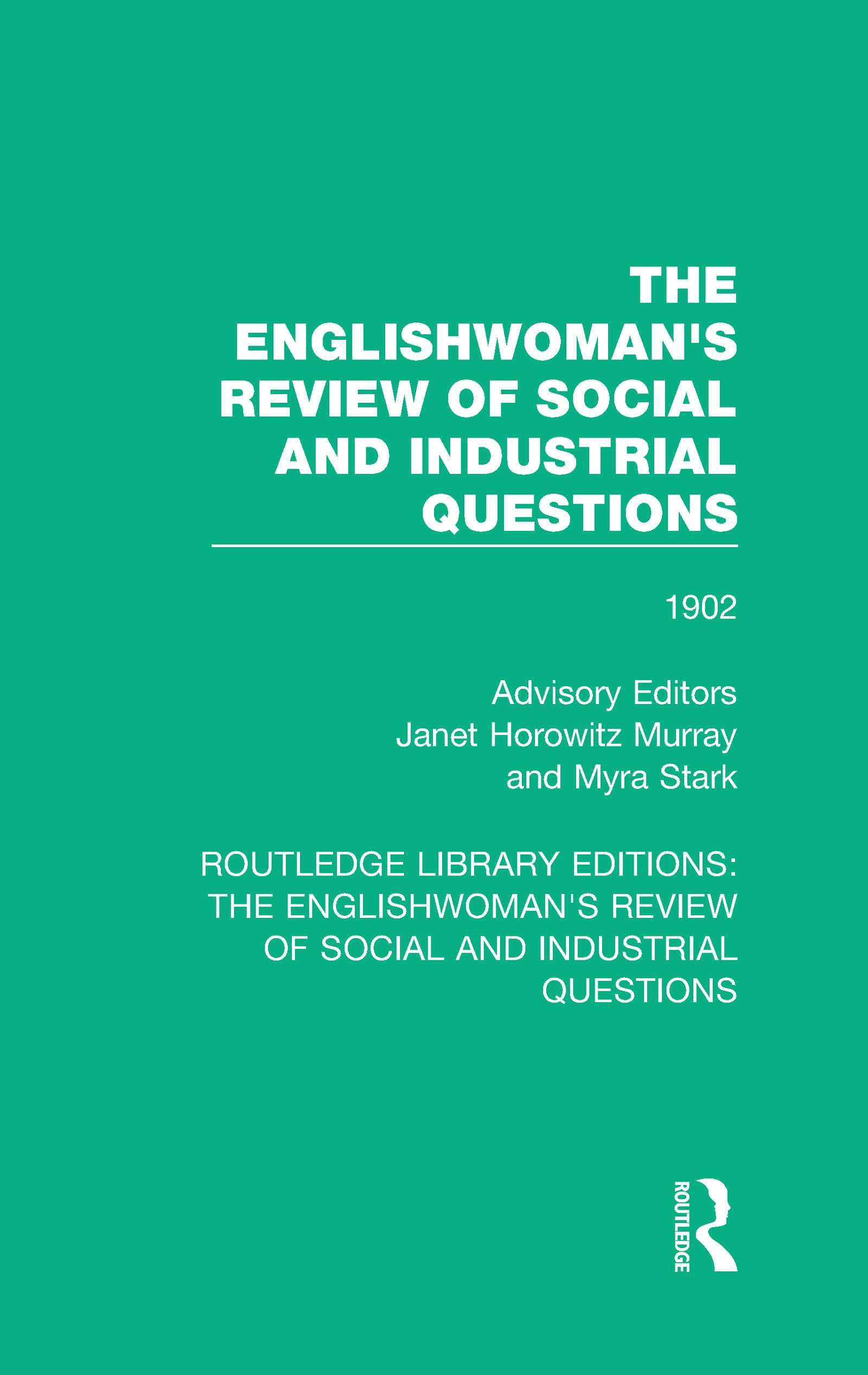 The Englishwoman’’s Review of Social and Industrial Questions: 1902