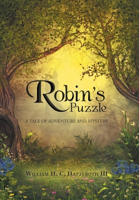 Robin’’s Puzzle: A Tale of Adventure and Mystery