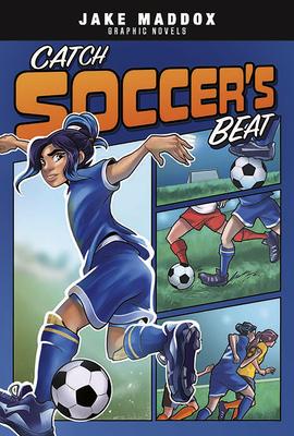 Catch Soccer’’s Beat