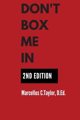 Don’’t Box Me In: 9 P’’s of Creative Leadership