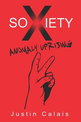 Soxiety: Anomaly Uprising