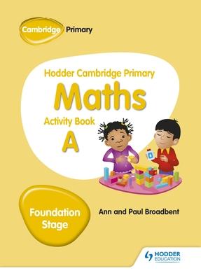 Hodder Cambridge Primary Maths Activity Book a Foundation Stage