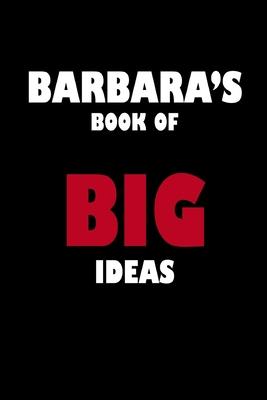 Barbara’’s Book of Big Ideas