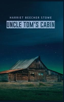 Uncle Tom’’s Cabin