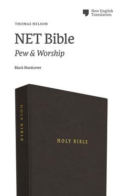 Net Bible, Pew and Worship, Hardcover, Black, Comfort Print: Holy Bible