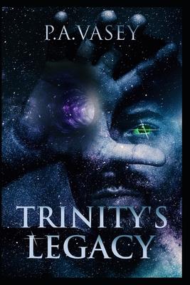 Trinity’’s Legacy