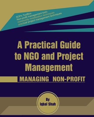 A Practical Guide to NGO and Project Management