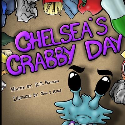 Chelsea’’s Crabby Day