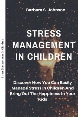 Stress Management In Children