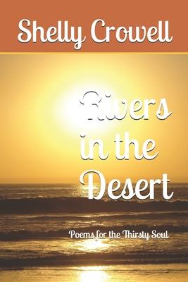 Rivers in the Desert: Poems for the Thirsty Soul