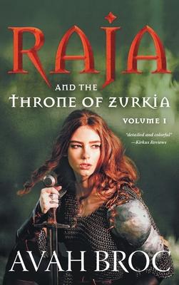 Raja and the Throne of Zurkia