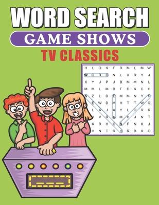 Word Search Game Shows TV Classics: Large Print Word Find Puzzles