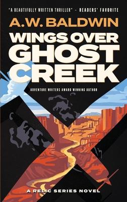 Wings Over Ghost Creek