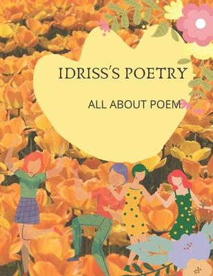 Idriss’’s Poetry: All about Poem