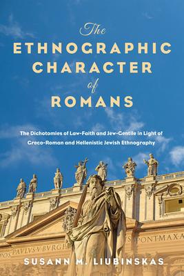 The Ethnographic Character of Romans