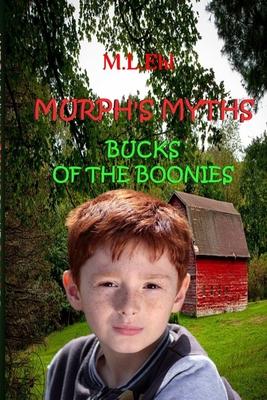 Murphs Myths Bucks Of The Boonies