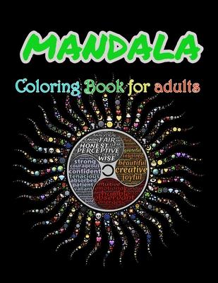 Mandala Coloring Book For Adults: Stress Relieving Mandala Designs For Adults Relaxation