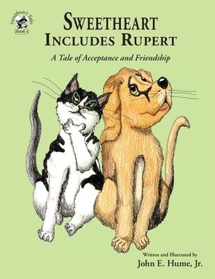 Sweetheart Includes Rupert: A Tale of Acceptance and Inclusion