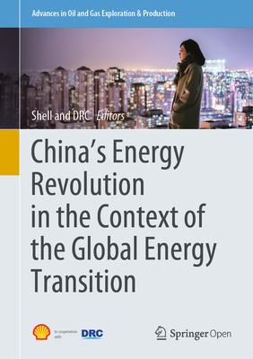 China’’s Energy Revolution in the Context of the Global Energy Transition