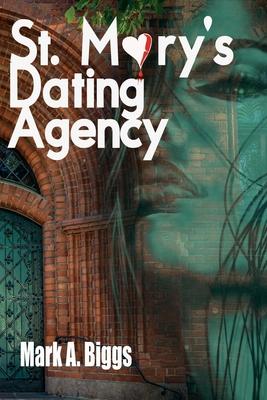 St. Mary’’s Dating Agency