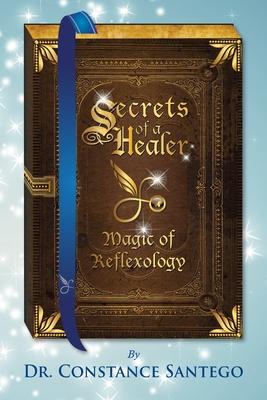 Secrets of Healer: Magic of Reflexology