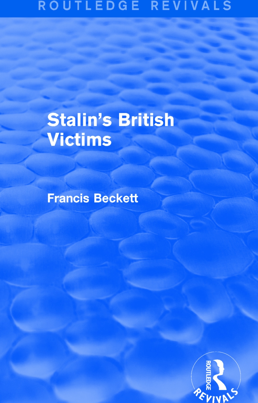 Stalin’’s British Victims