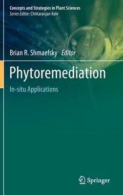 Phytoremediation: In-Situ Applications