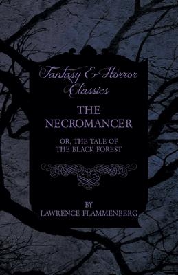 The Necromancer (Fantasy and Horror Classics)