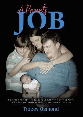 A Parent’’s Job