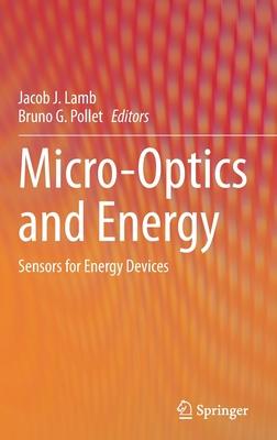 Micro Optics in Energy: Sensors for Energy Devices