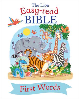 The Lion Easy-Read Bible First Words