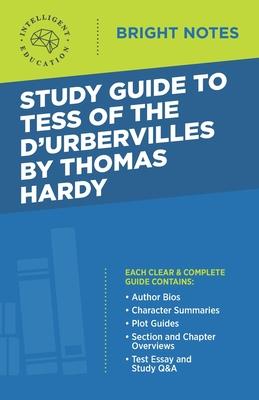 Study Guide to Tess of d’’Urbervilles by Thomas Hardy